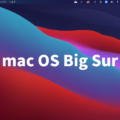 【Mac】mac OS Big Surアップデート顛末記 MacBook Pro (13インチ、2017)
